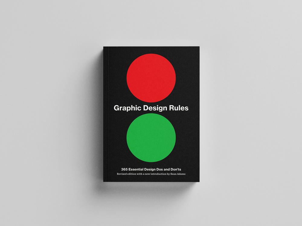 graphic design rules: 365 essential dos and don'ts 
