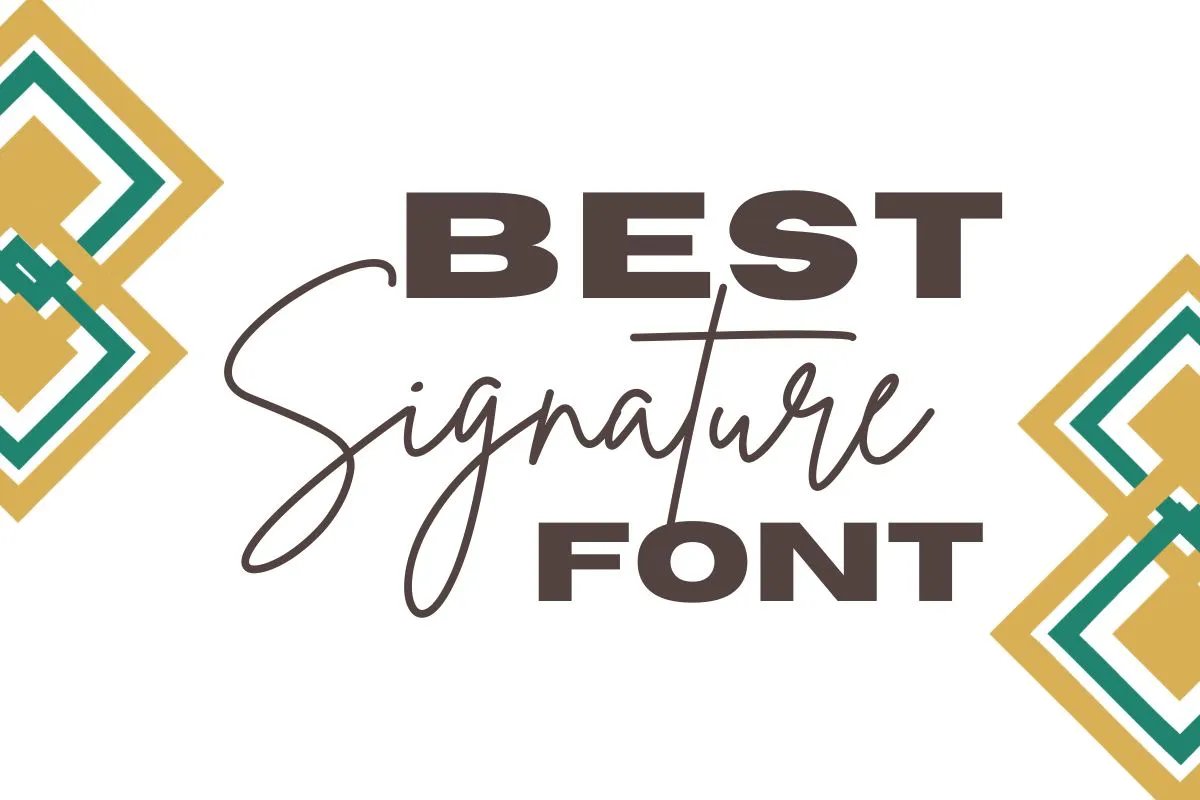 Signature Fonts