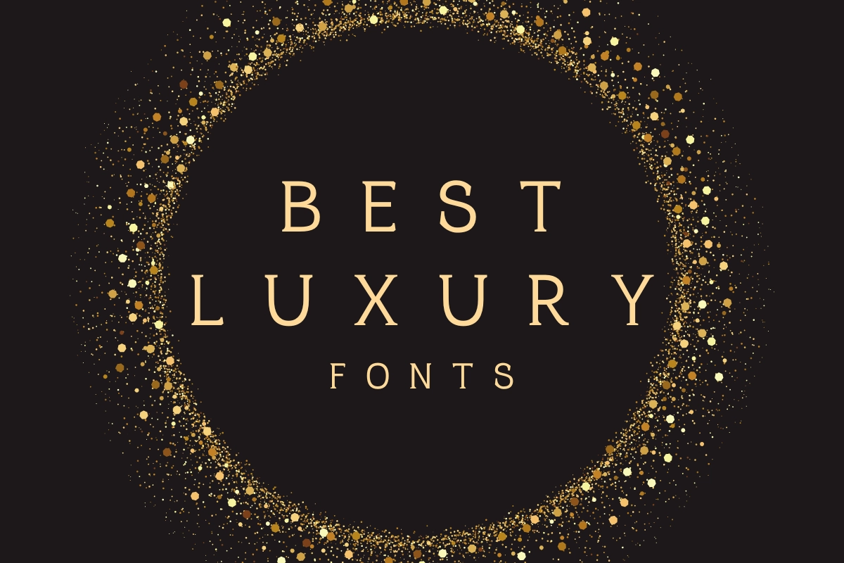 Best luxury Fonts