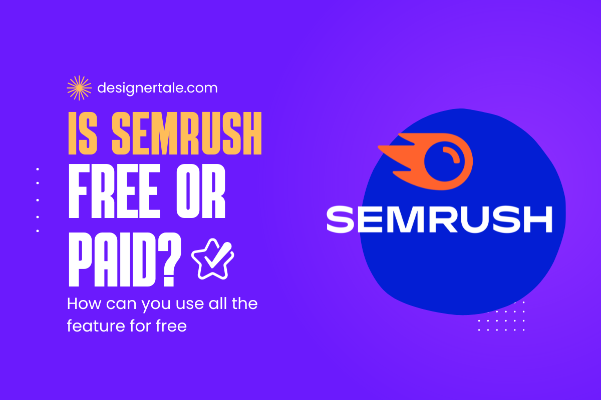 is semrush free or paid