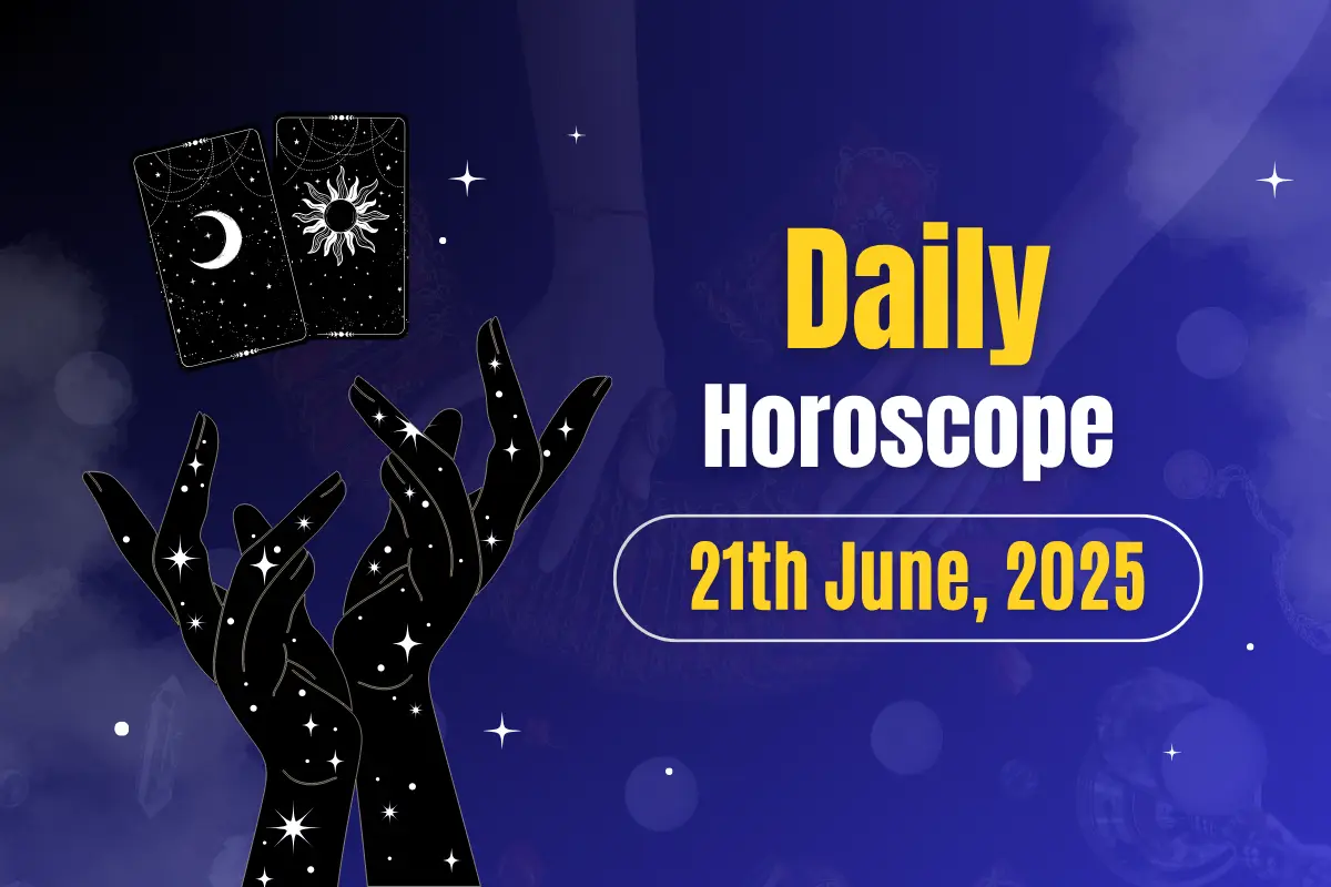 Daily Horoscope Today – 21st June 2025: Will the Summer Solstice Shift Your Energy Today?