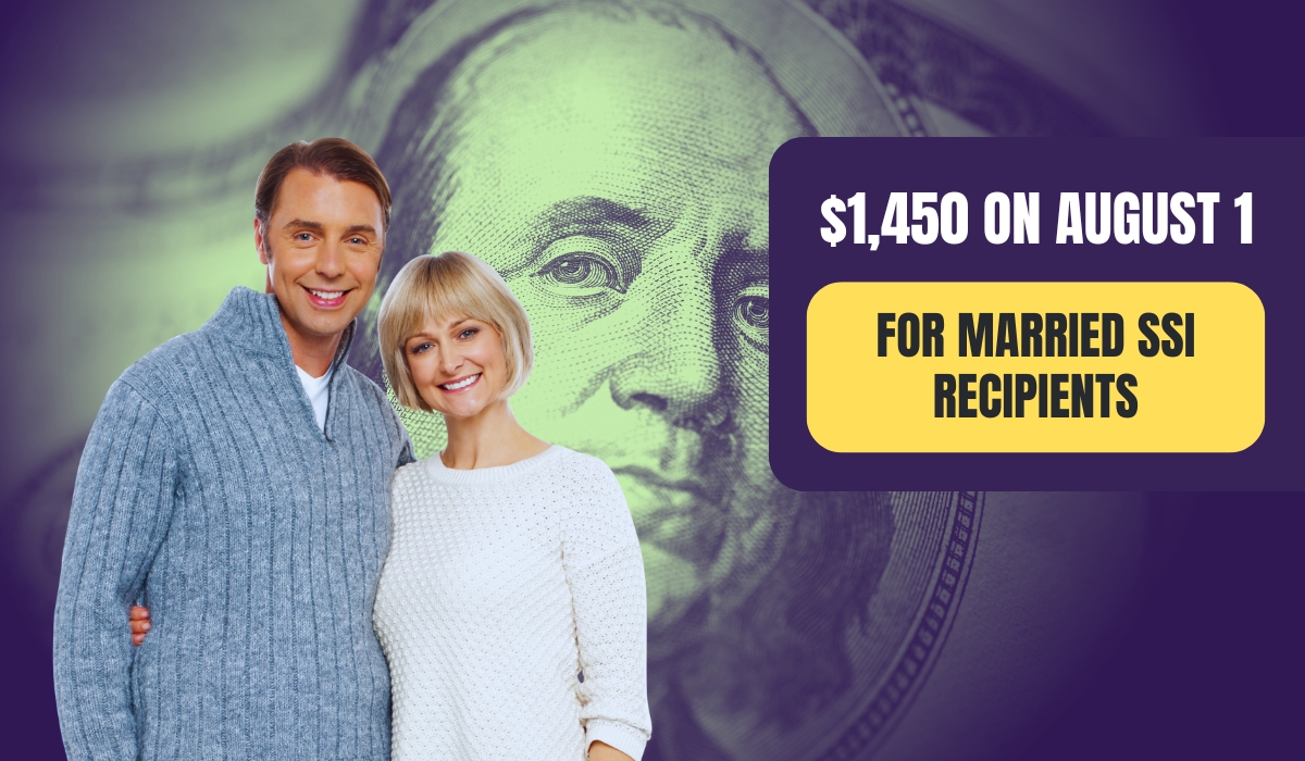 Married SSI Recipients Set to Get $1,450 on August 1