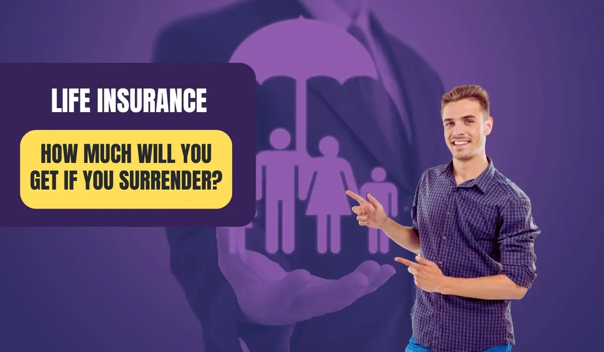 Surrender Value in Life Insurance